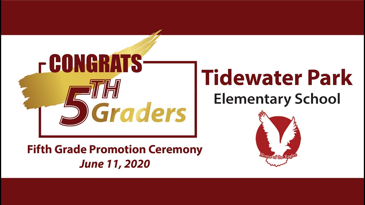 Tidewater Park 5th Grade Promotion 2020