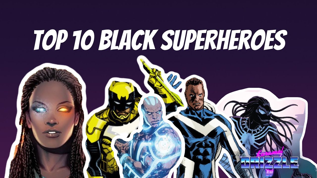 Top 10 Black Superheroes