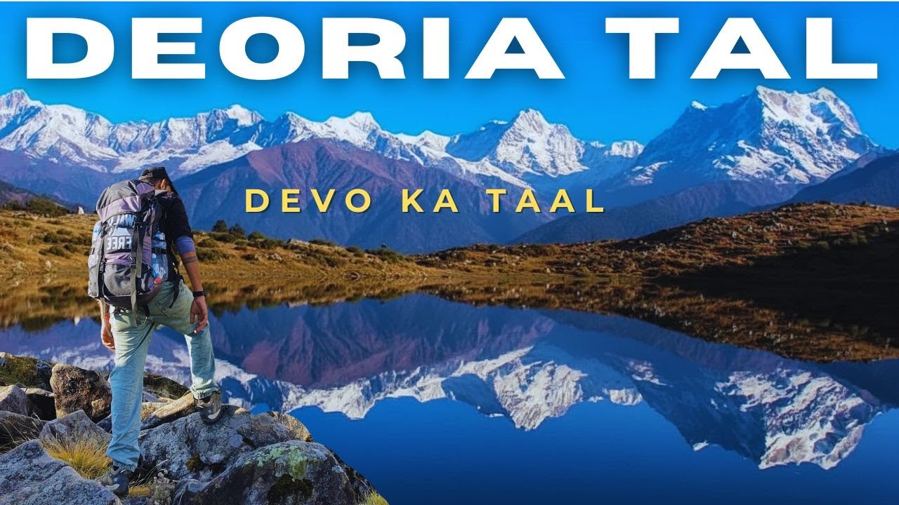 Deoria Tal Trek | Mirror Lake of Uttarakhand | Sari Village
