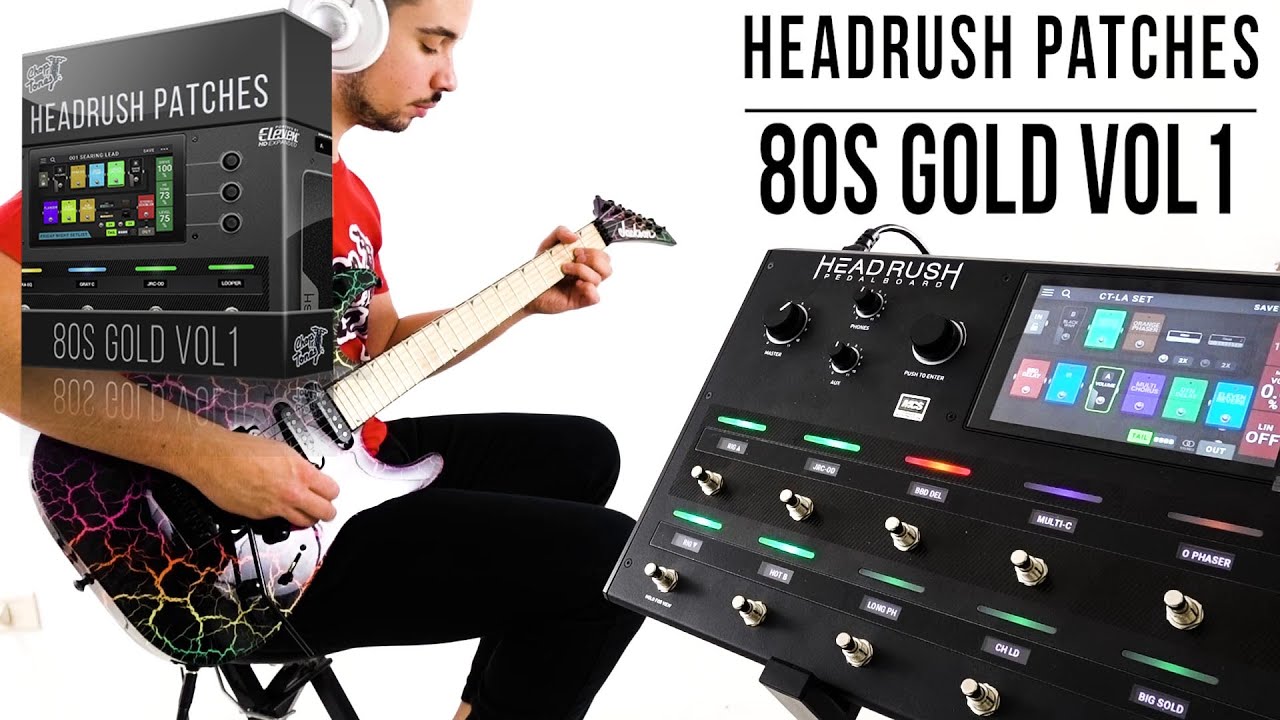 Headrush Pedalboard Patches | 80s Gold vol1 | Playthrough Demo