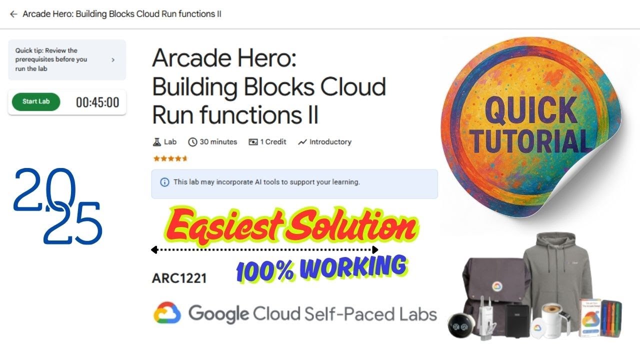 [NEW] Arcade Hero: Building Blocks Cloud Run functions II  [2025] ARC1221 #qwiklabs #arcade