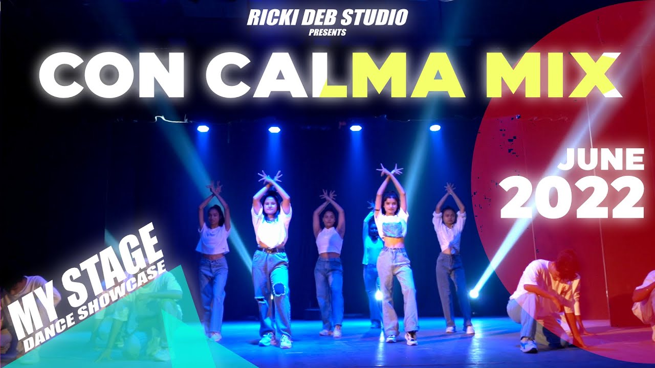 MY STAGE - Dance Showcase June 2022 | Con Calma Mix | Ricki Deb Studio