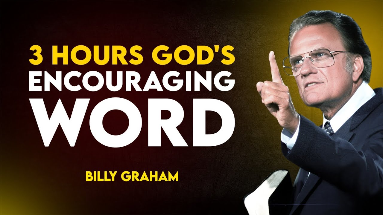 Encouraging Bible Verses for Peace and God's Protection | Relaxing Christian Message by Billy Graham