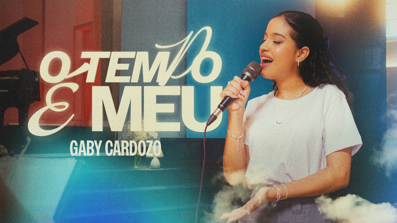 O Tempo É Meu - Gaby Cardozo