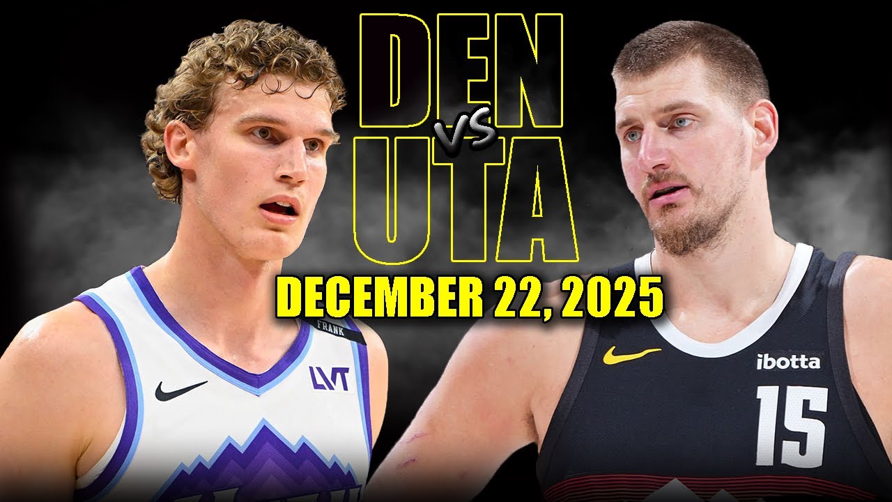 Denver Nuggets vs Utah Jazz Full Game Highlights &ndash; December 22, 2025 | NBA Season