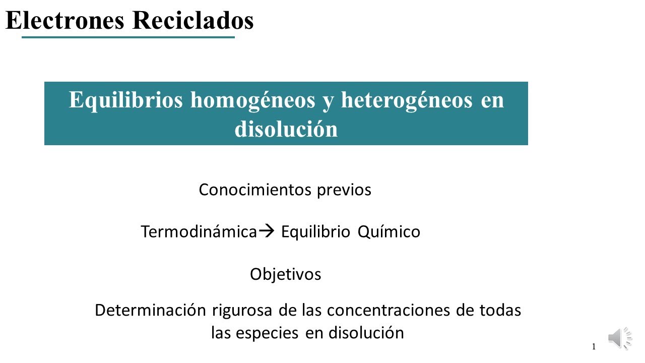 Introducción a los equilibrios homogéneos. Curso Universitario. 1 de XXX