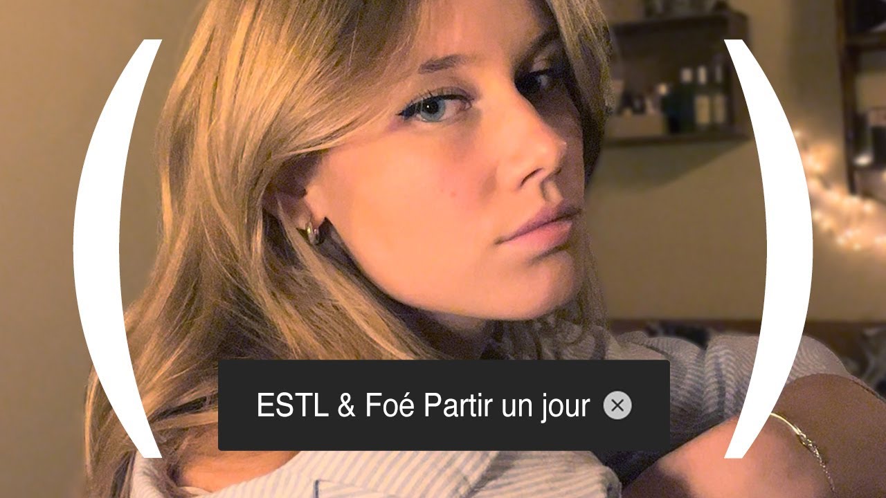ESTL & Foé - Partir un jour
