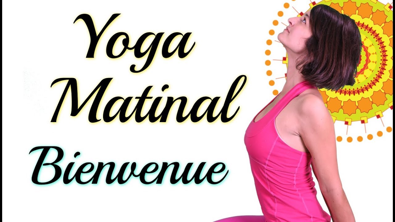 Yoga du Matin (ou pas!) - Bienvenue à Soi | avec Ariane