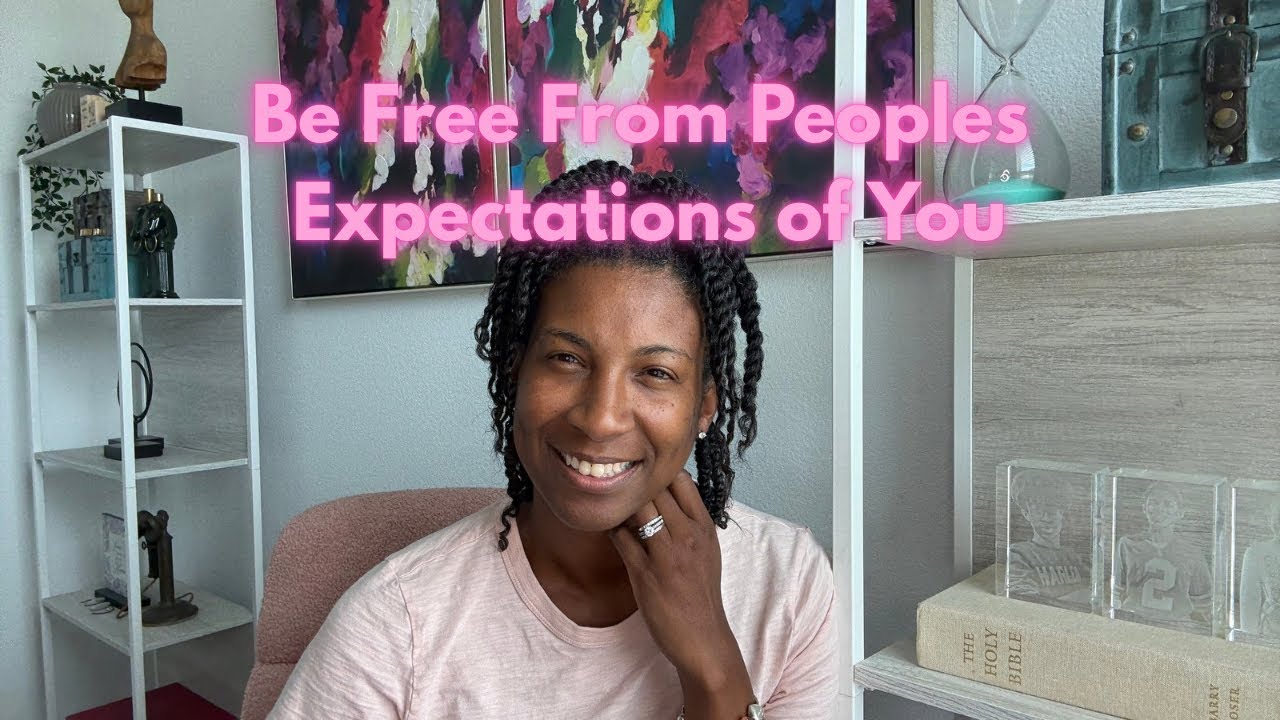 Be Free From Peoples Expectations Of You
