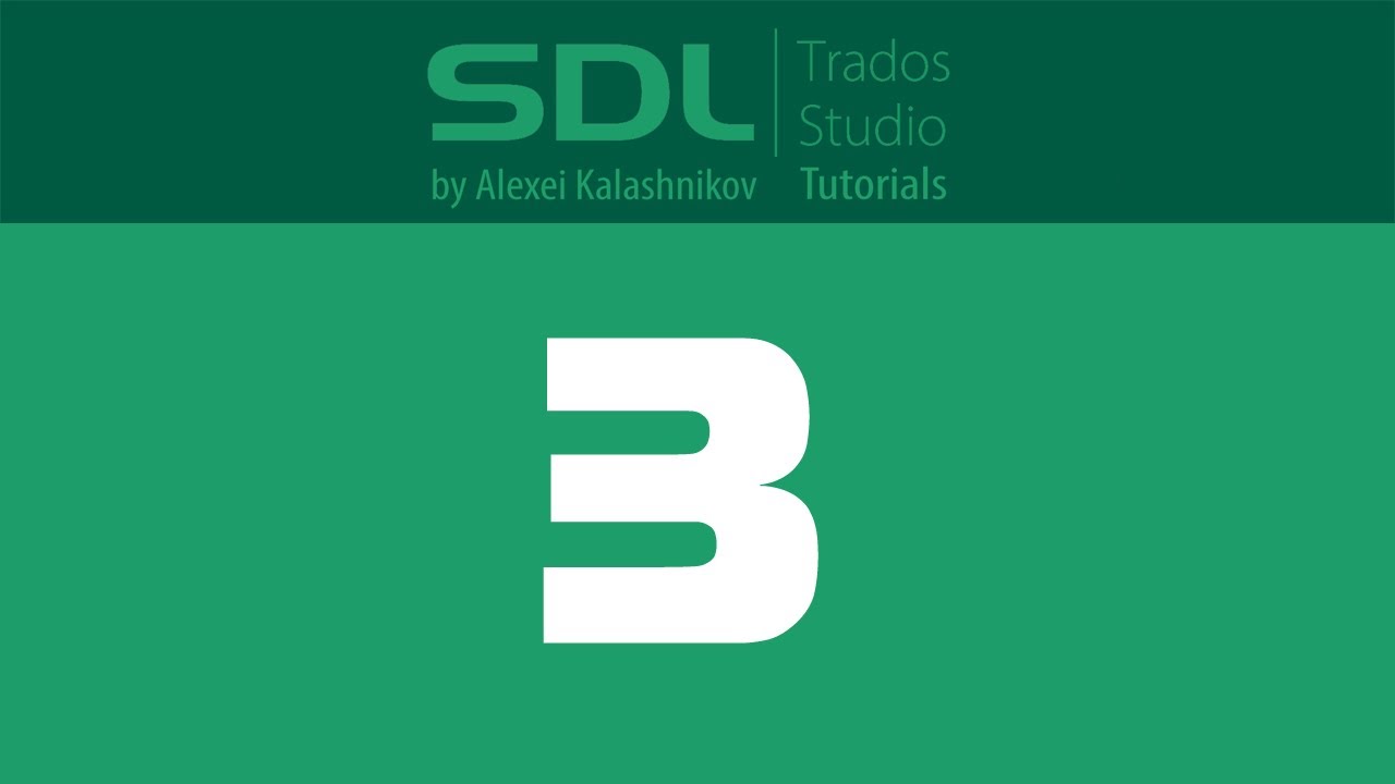 3 SDL Trados Studio: Создание памяти и проекта