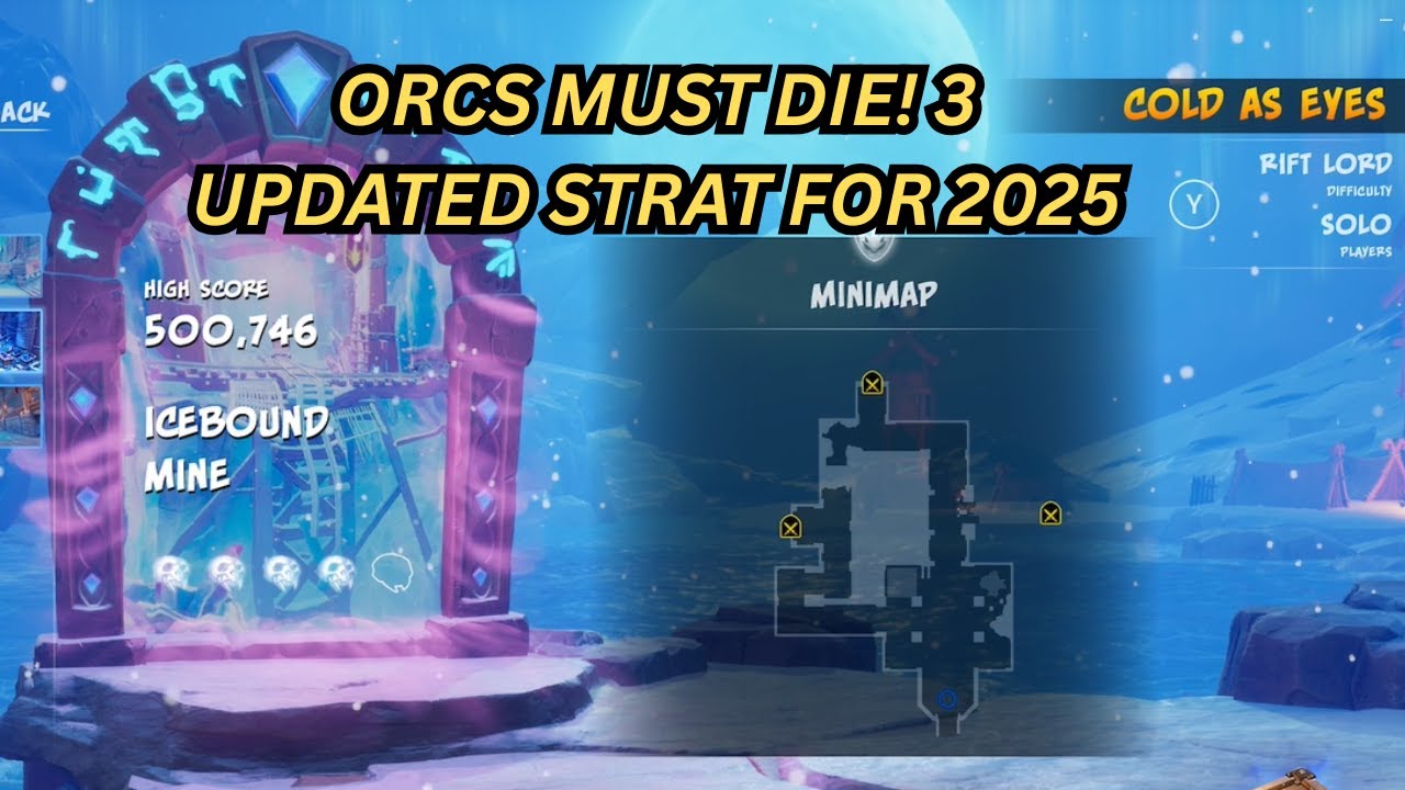 Orcs Must Die! 3 - Icebound Mine - Rift Lord - Easy 5 Skulls (updated 2025)