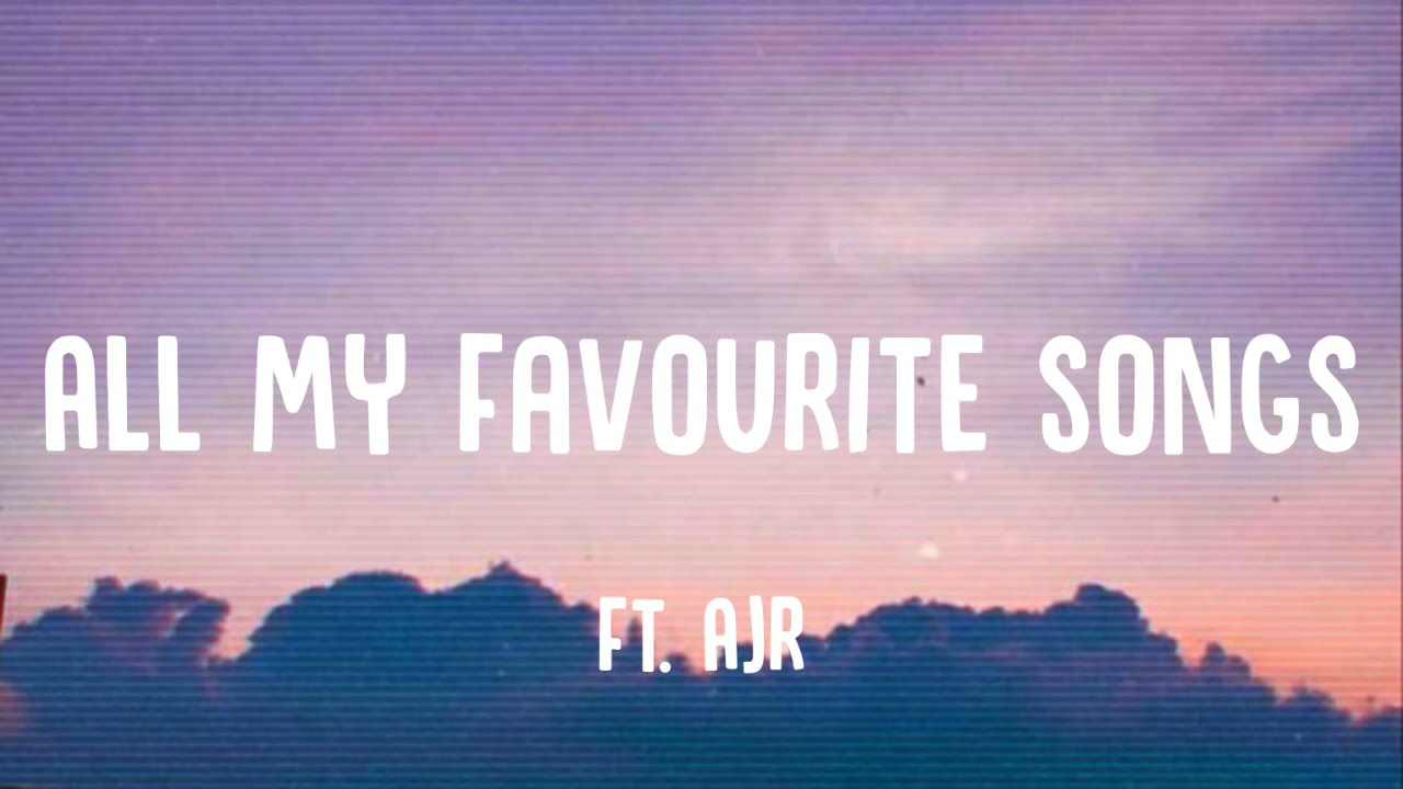 Weezer - All My Favourite Songs ft. AJR (Lyrics)
