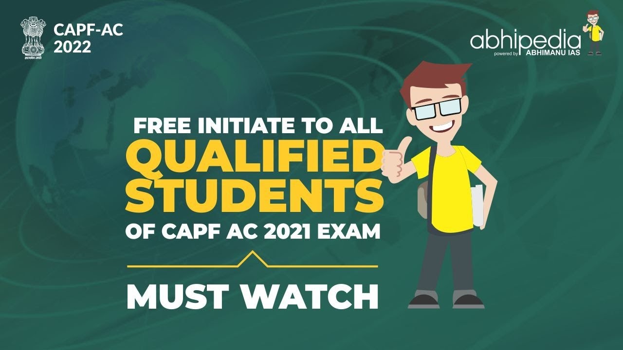 Free initiatives to all qualified students of CAPF AC 2021 Exam | Must Watch | by Abhipedia