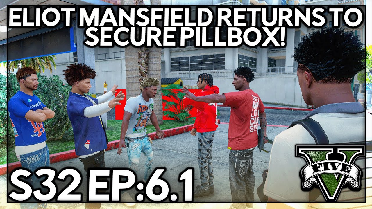 Episode 6.1: Eliot Mansfield Returns To Secure PillBox! | GTA RP | Grizzley World Chiraq