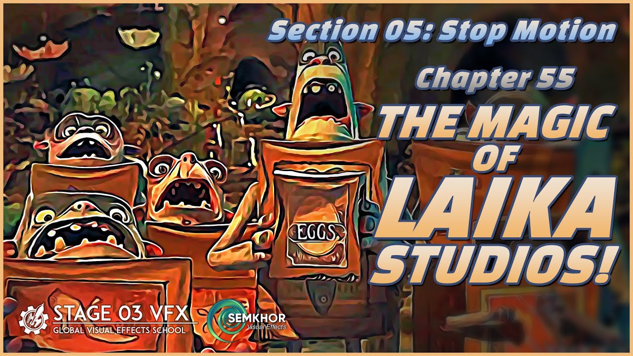 Dante's VFX Class - Part 55: The Magic of Laika Studios!