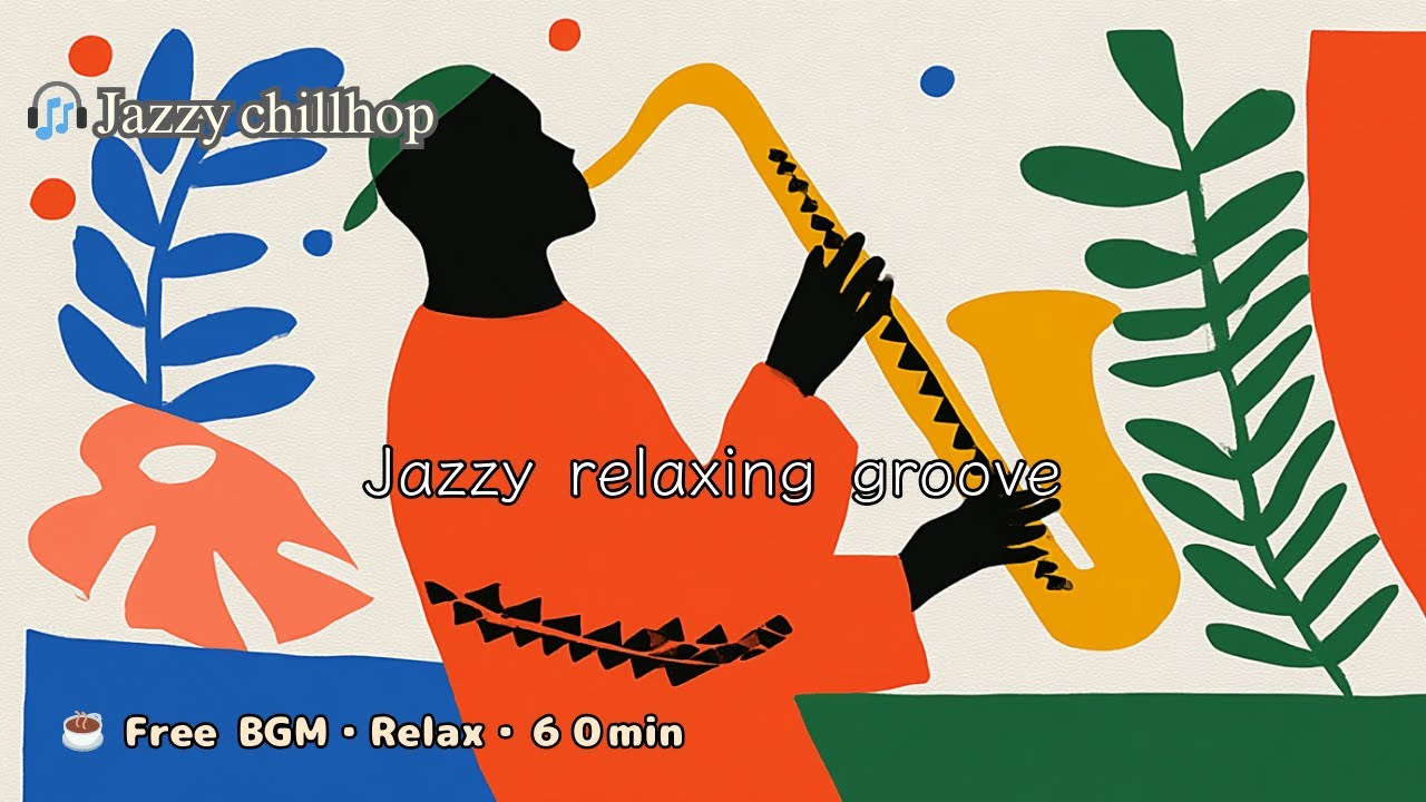 ☕ Jazzy Relaxing groove | Café Chill Lo-fi