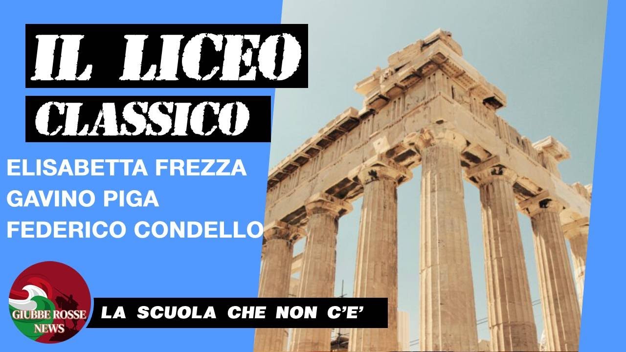IL LICEO CLASSICO | LA SCUOLA CHE NON C'&Egrave; #12