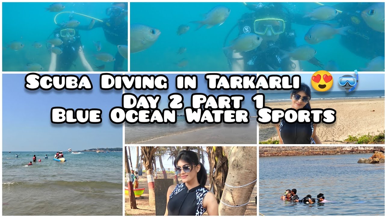 Scuba Diving in Tarkarli 😍🤿 | Day 2 Part 1 | Blue Ocean Water Sports | Poorva Jawale