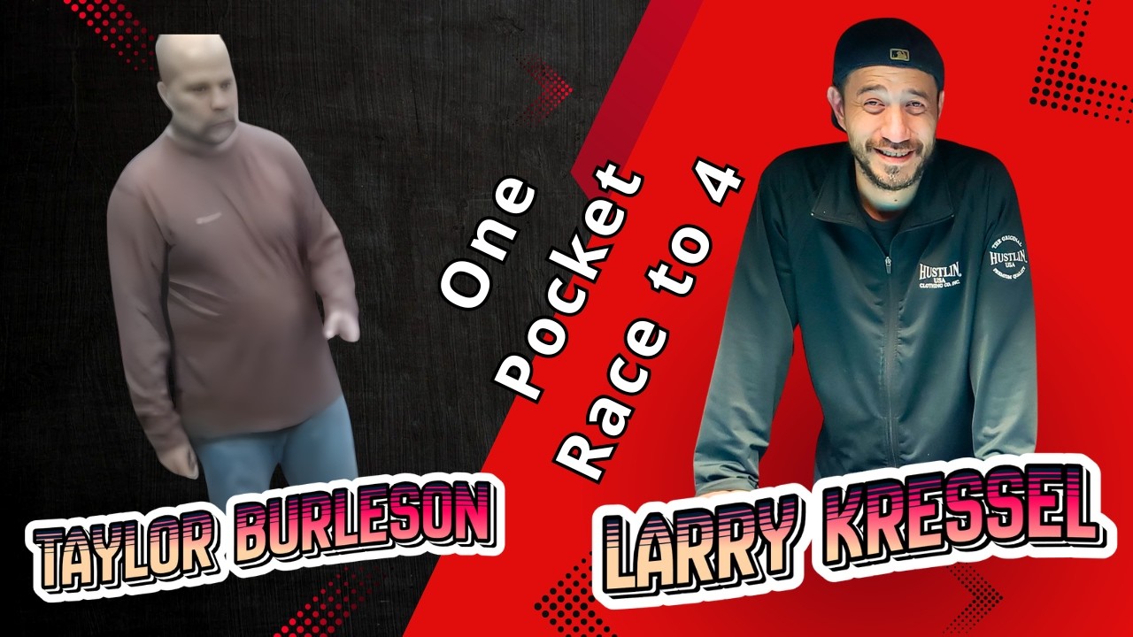 Taylor Burleson vs Larry Kressel | One Pocket | Race to 4