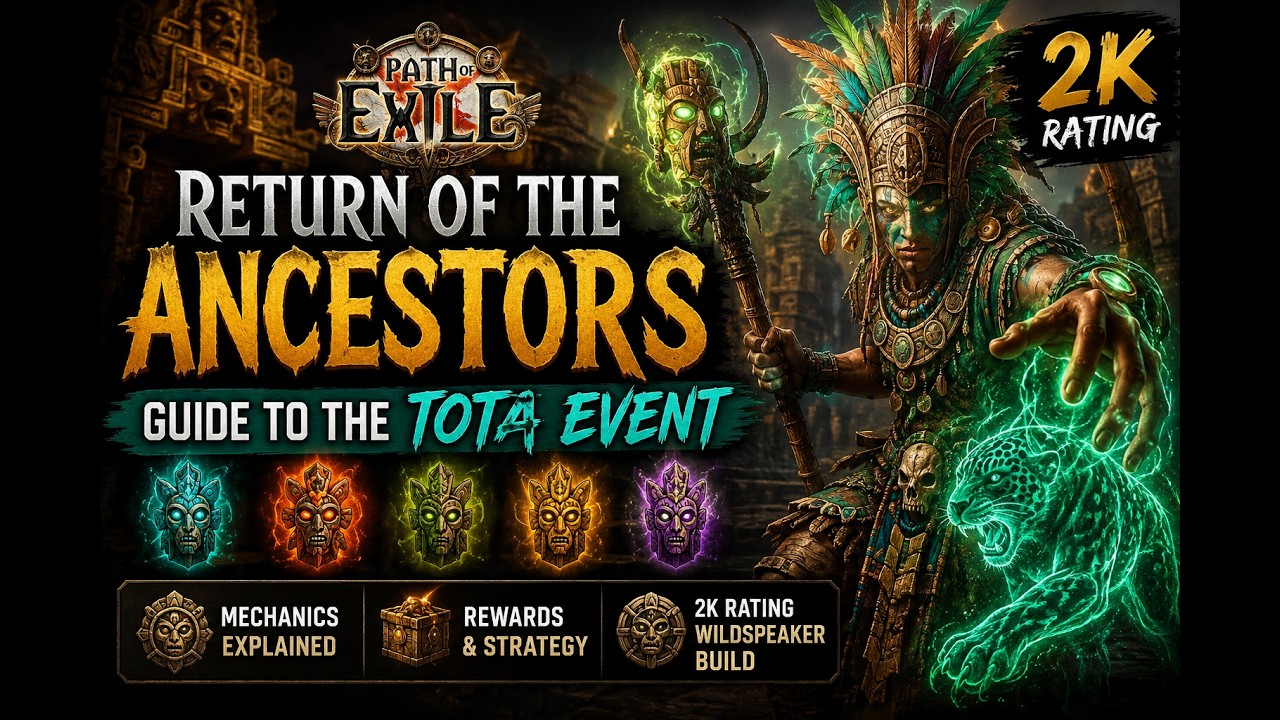The Easiest 2K TOTA Build - Return of the Ancestors Guide (PoE)