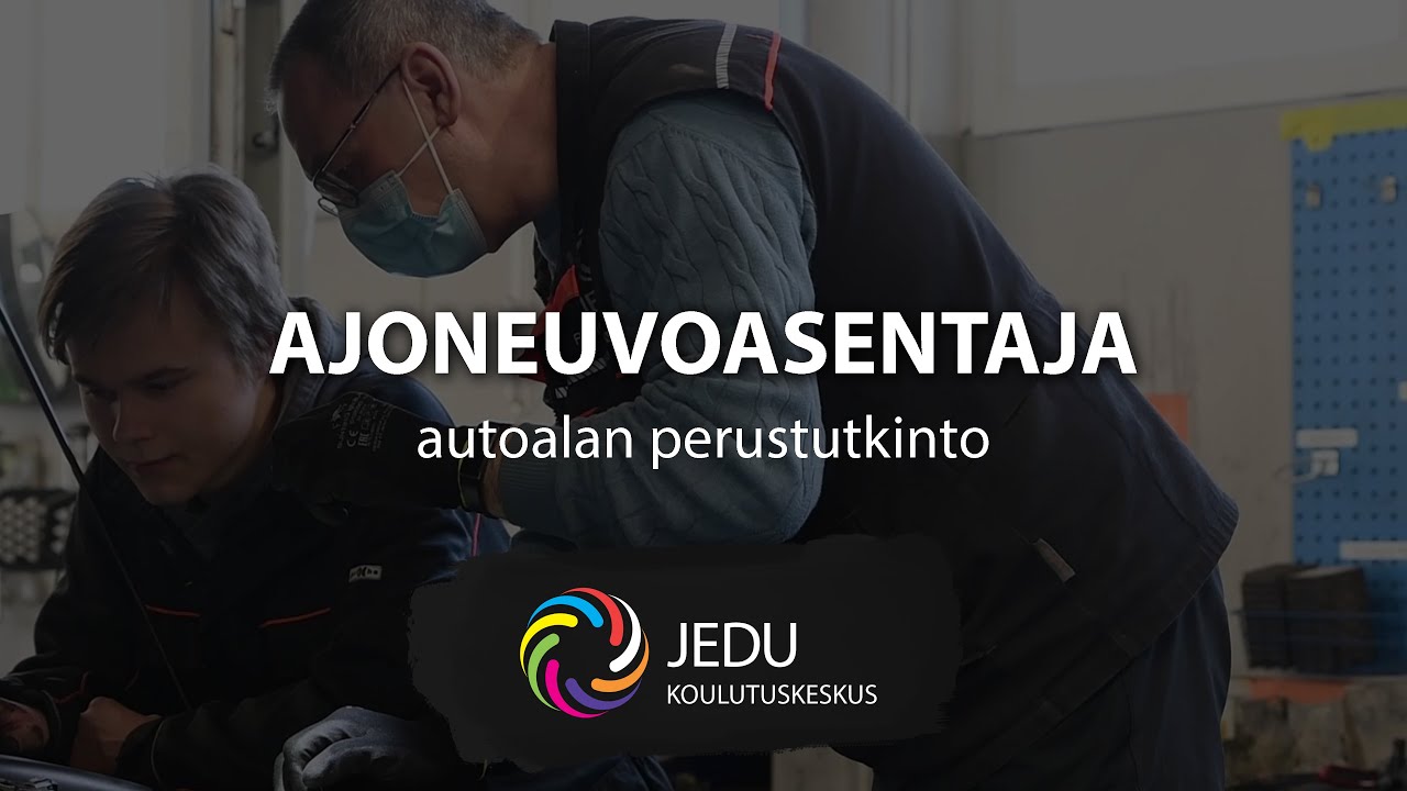 Ajoneuvoasentaja - autoalan perustutkinto
