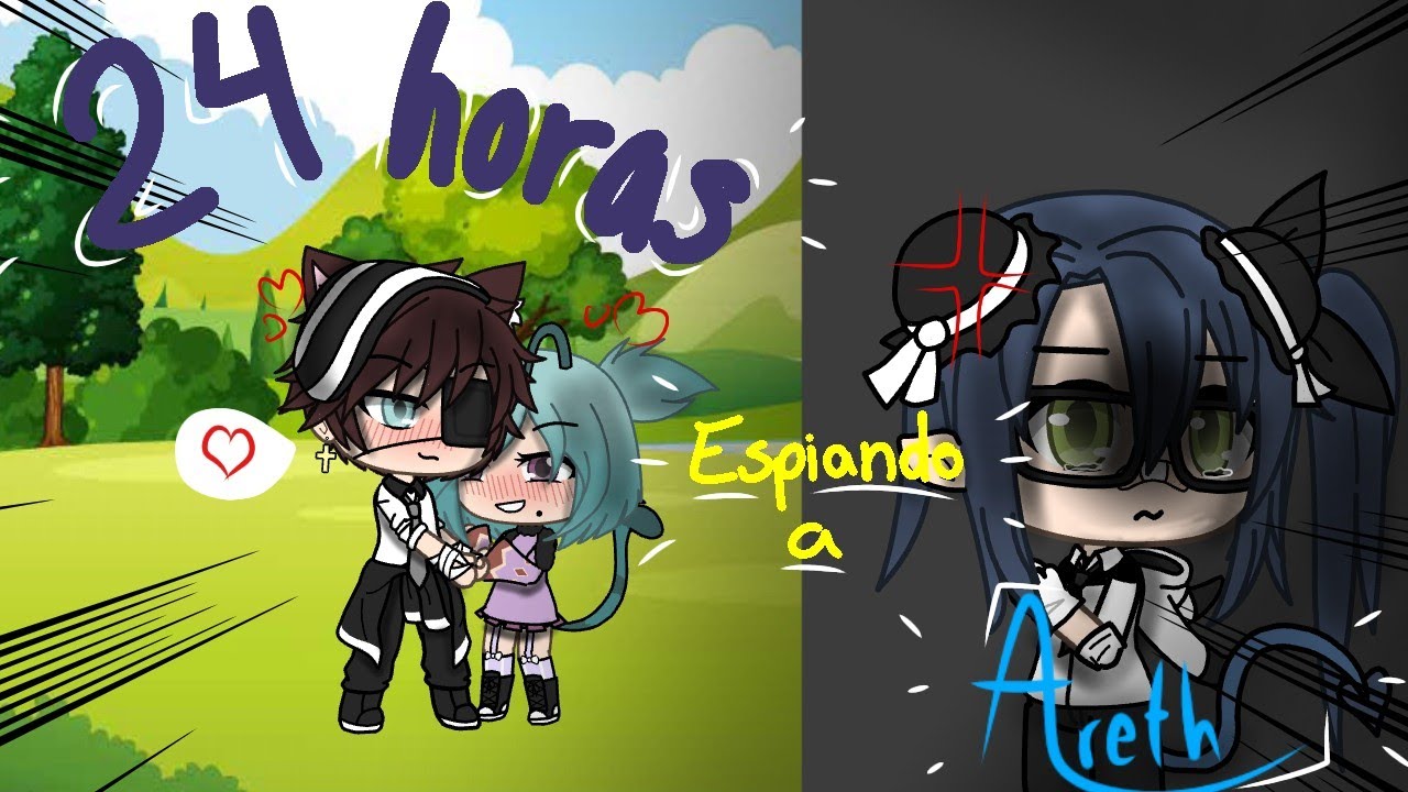 °•²⁴ horas espiando a Areth•° // Termina bien :D // Gacha life // Pambae :3