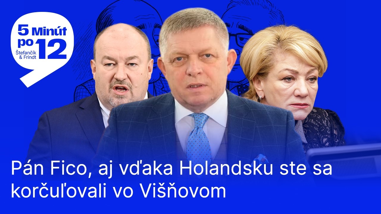 5 MINÚT PO 12: Seansa pre Fica, hlúposti Laššákovej, veselá Nash z PS