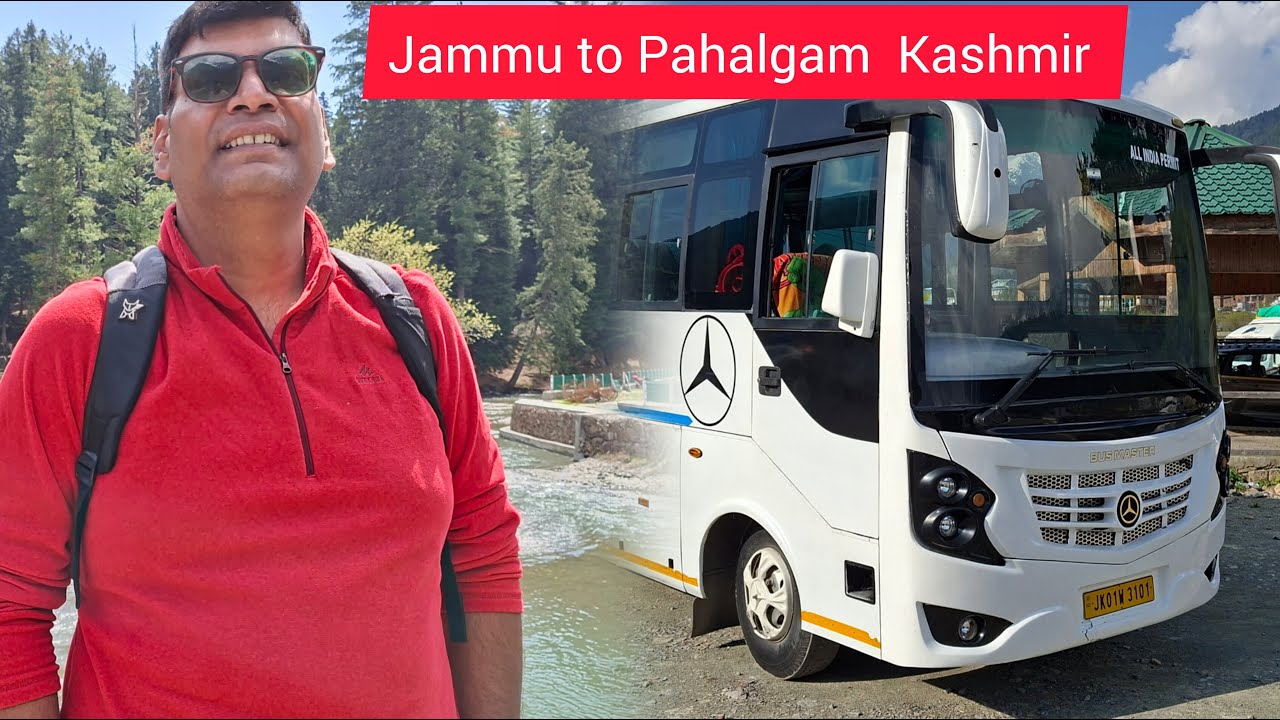 Jammu  To Pahalgam Kashmir Group Tour..