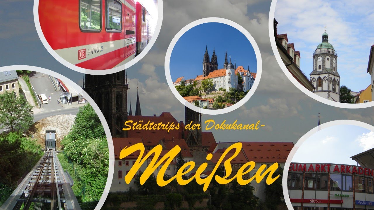 Mei&szlig;en (Doku 2022) | St&auml;dtetrips- der Dokukanal