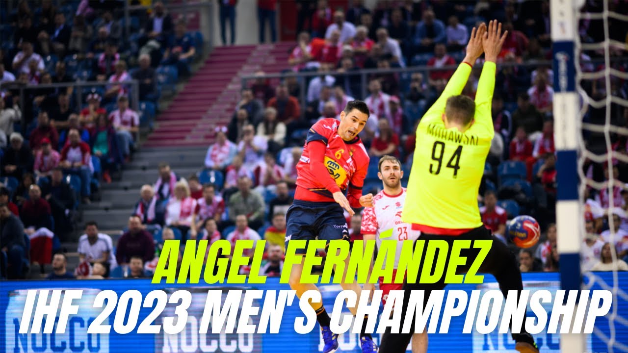ÁNGEL FERNÁNDEZ | ESPAÑA | IHF 2023 MEN'S CHAMPIONSHIP