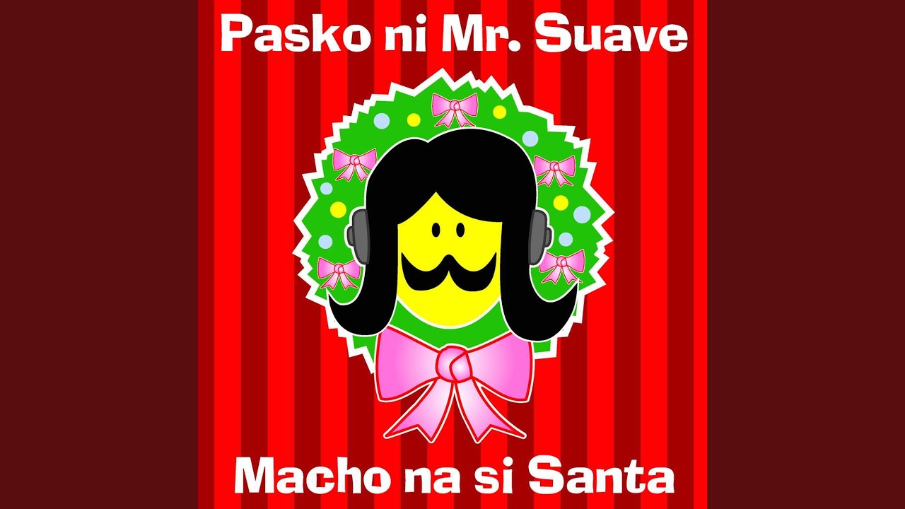Macho Na Si Santa