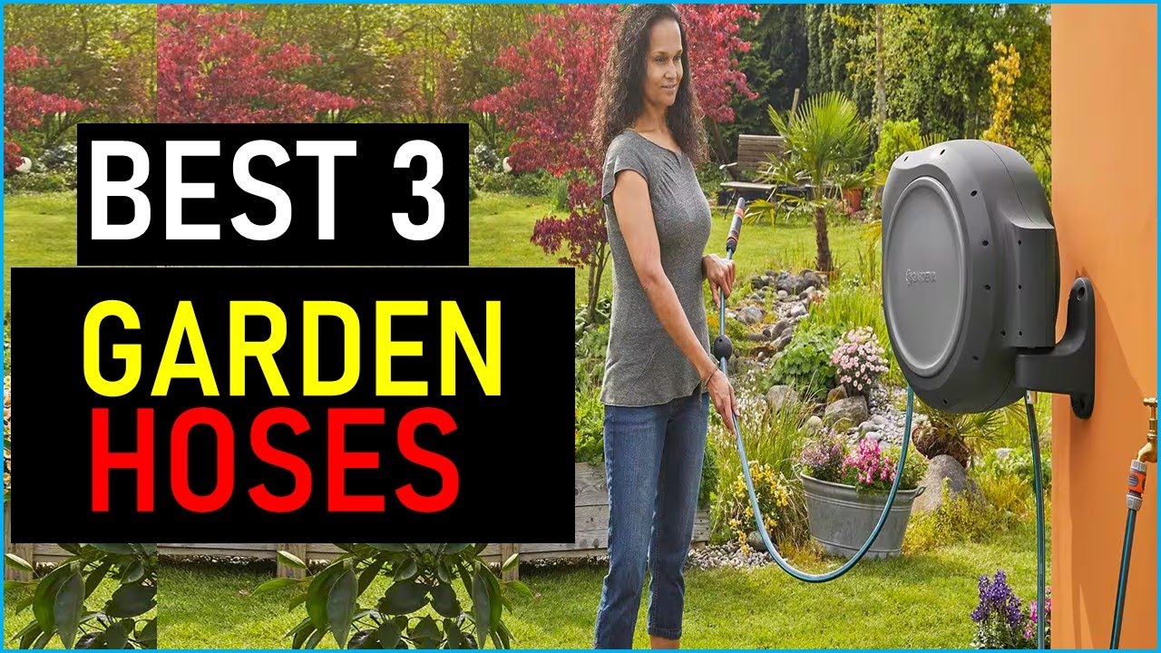 Top the 3  Best Garden Hoses   in 2026
