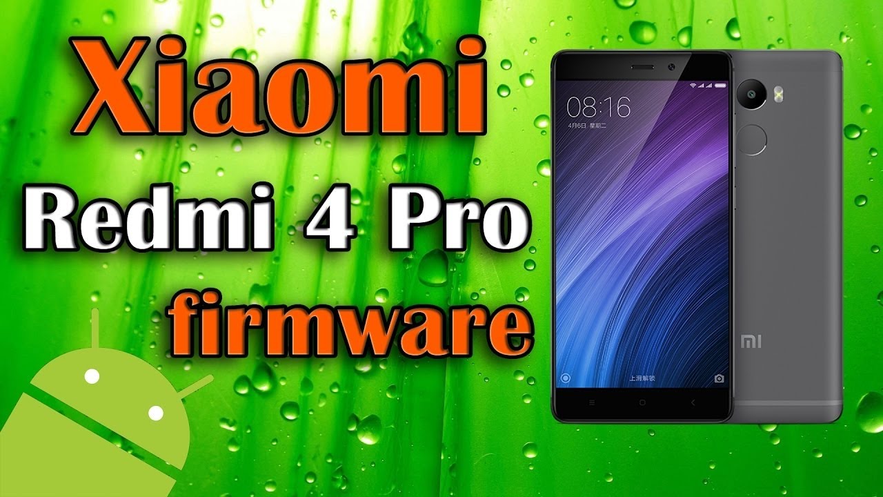 прошивка/ перепрошивка Flash XIAOMI Redmi 4 PRO (Prime) 3/32 на глобальную прошивку в три клика