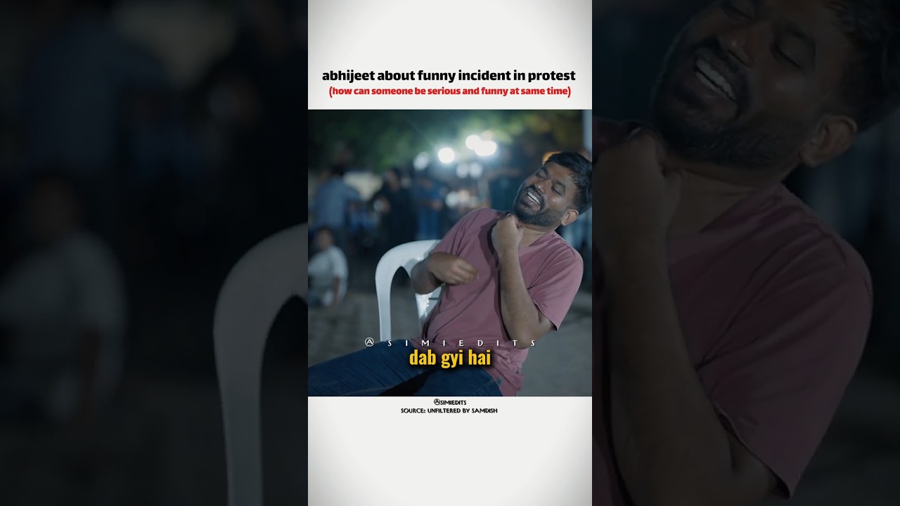 serious and funny at the same time 💀😂 || abhijeet dipke funny shorts|| #cjp #cjpprotest #shorts