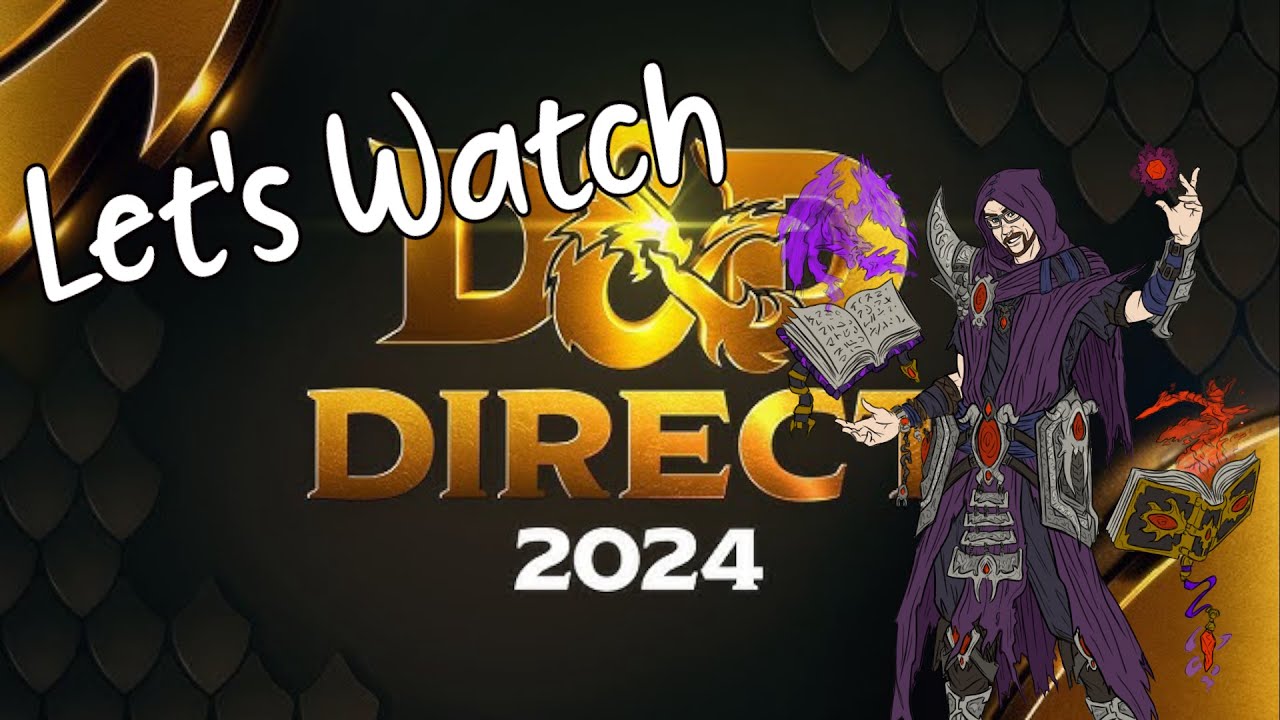 Let's Watch: D&D Direct 2024