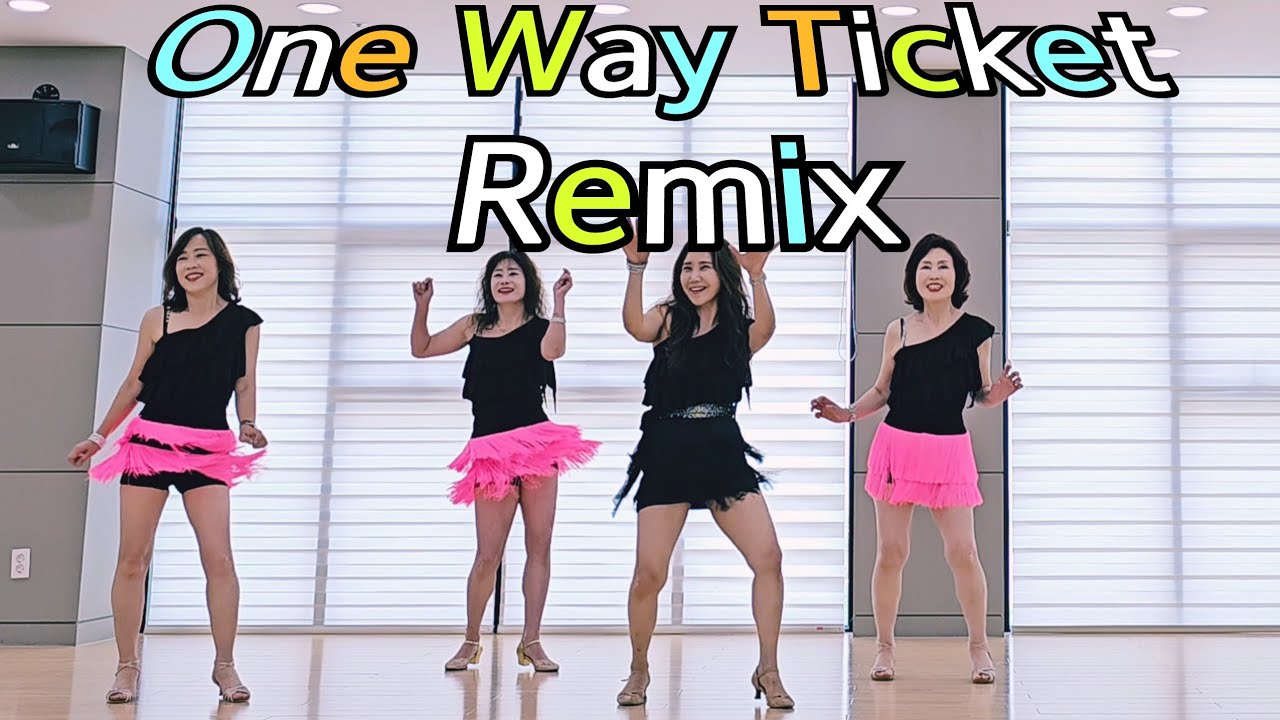 One Way Ticket Remix Line Dance  /Oldpopsong/올드팝송 레전드