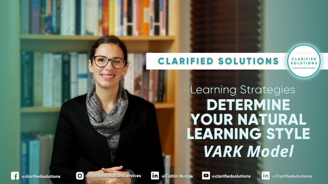 Learning Strategies | Determine Your Natural Learning Style | VARK Model