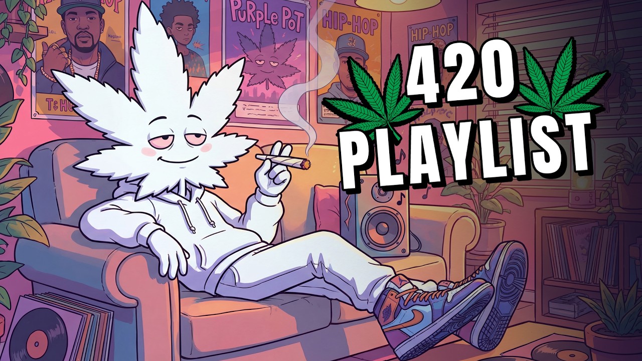 smoke session soundtrack // 420 chill mix