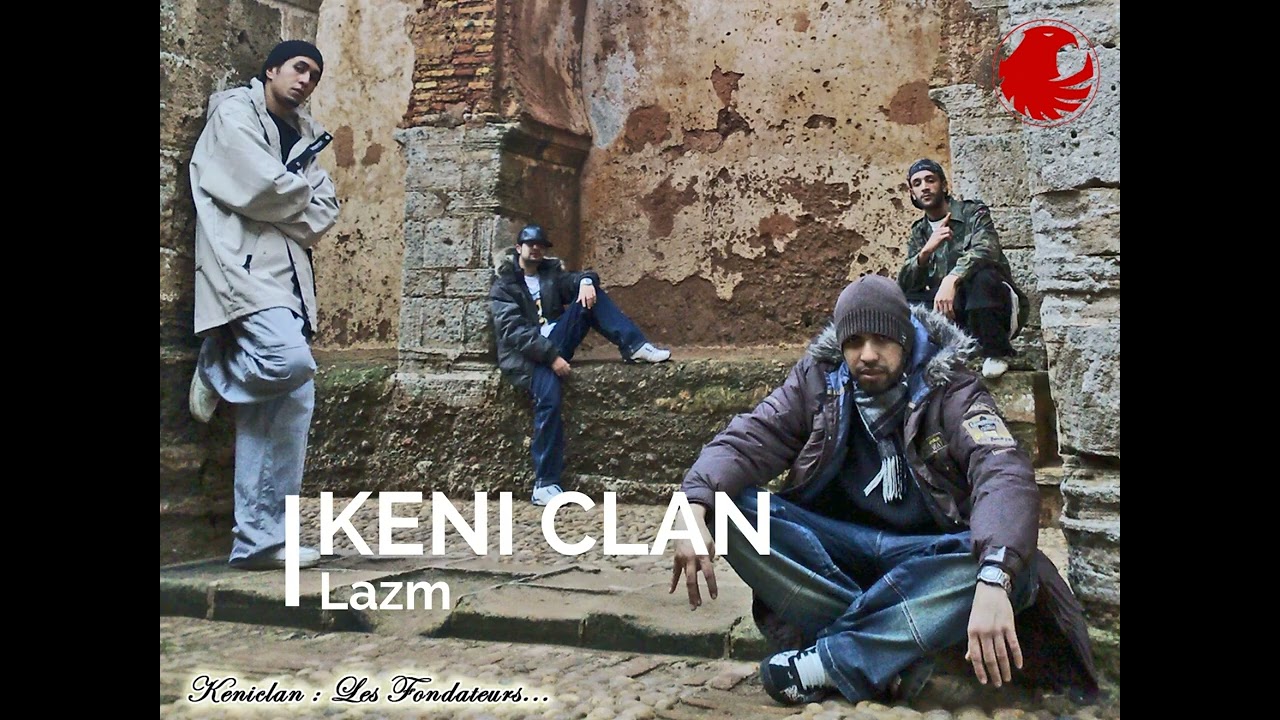 Keni Clan - Lazm