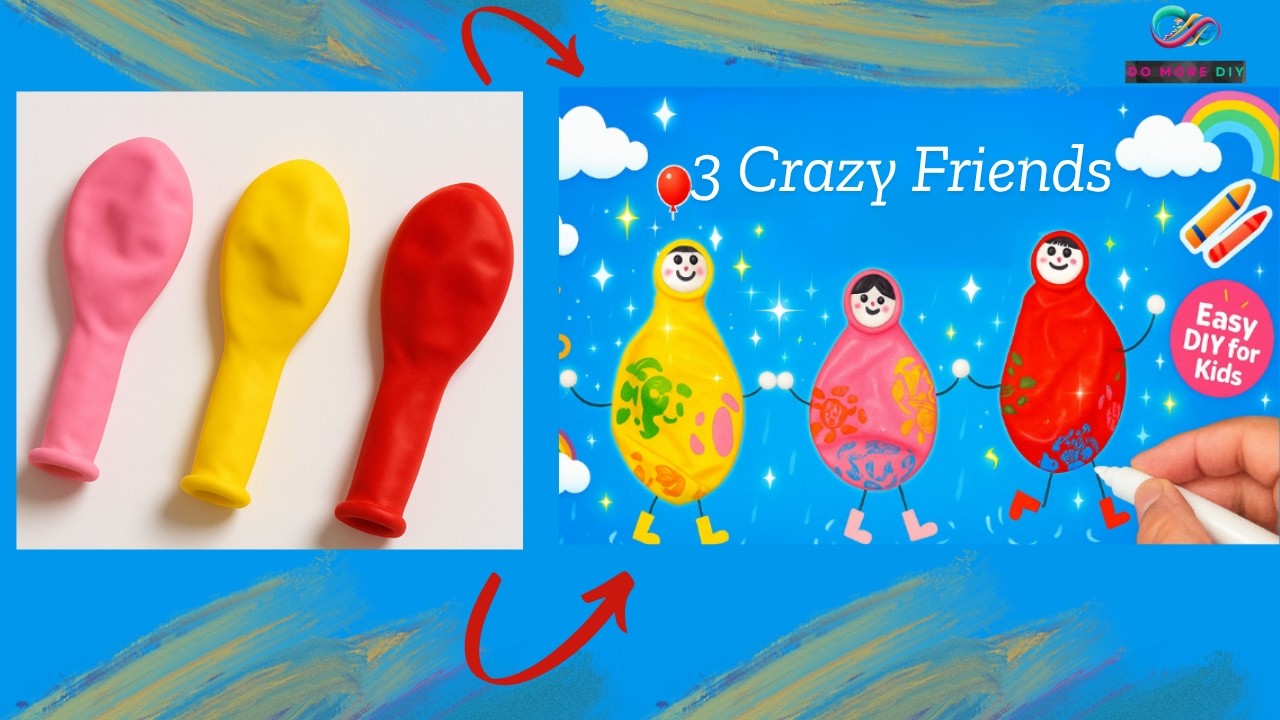 🎈 Easy DIY Balloon Crafts for Rainy Days | Fun Indoor Ideas for Kids