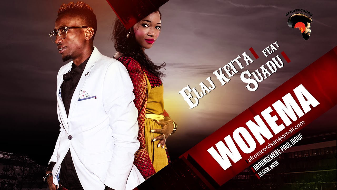 ELAJ KEITA FT SUADU Wonema