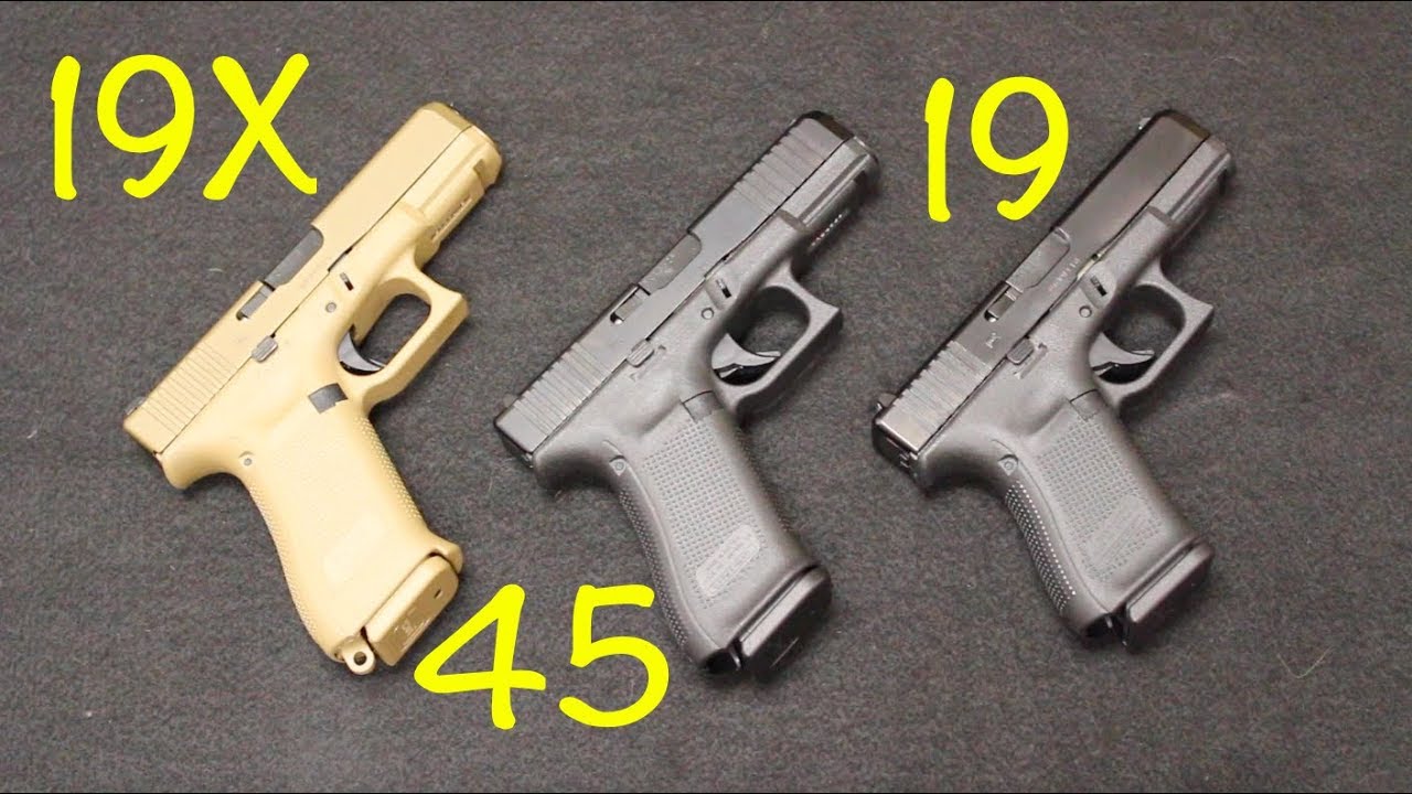 Glock 45 против Glock 19X против Glock 19 Gen 5