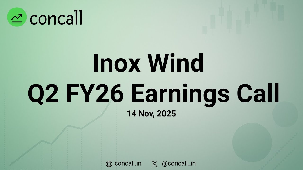 Inox Wind Q2 FY26 Earnings Conference Call | Concall.in