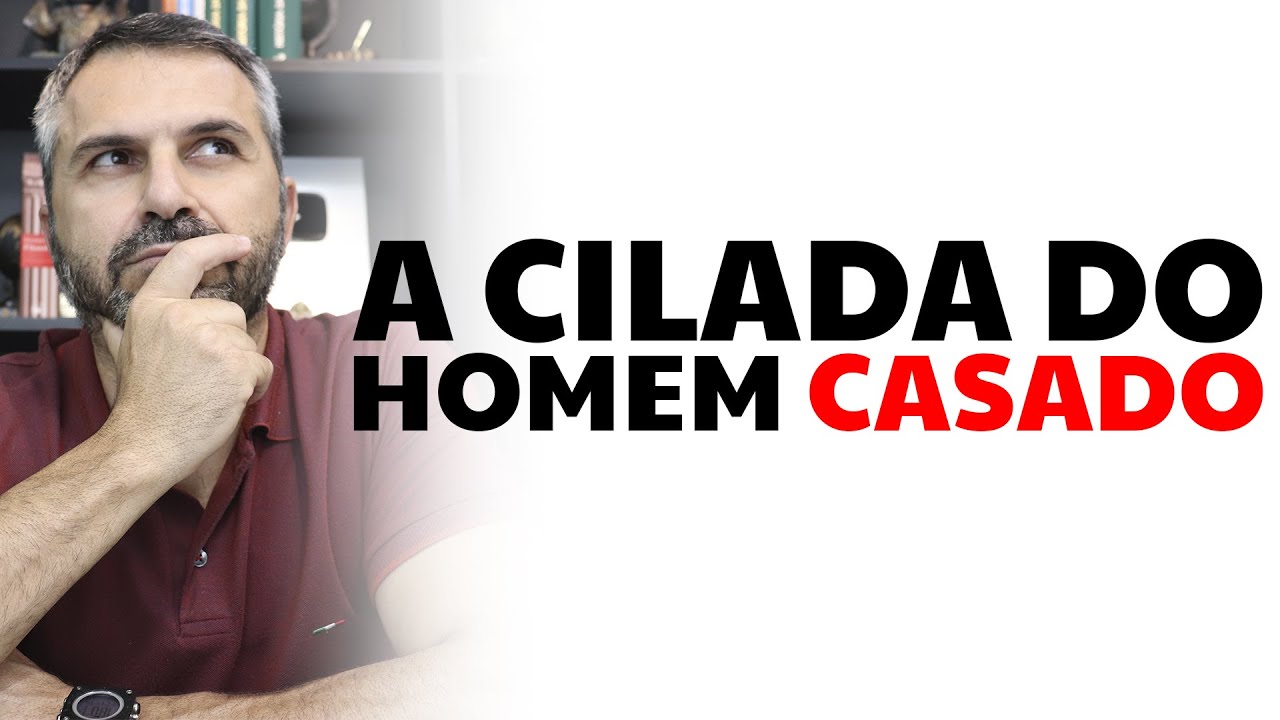 A cilada do homem casado