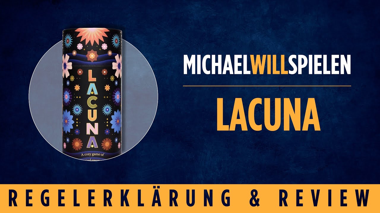 LACUNA – Regelerklärung und Review – MICHAEL WILL SPIELEN