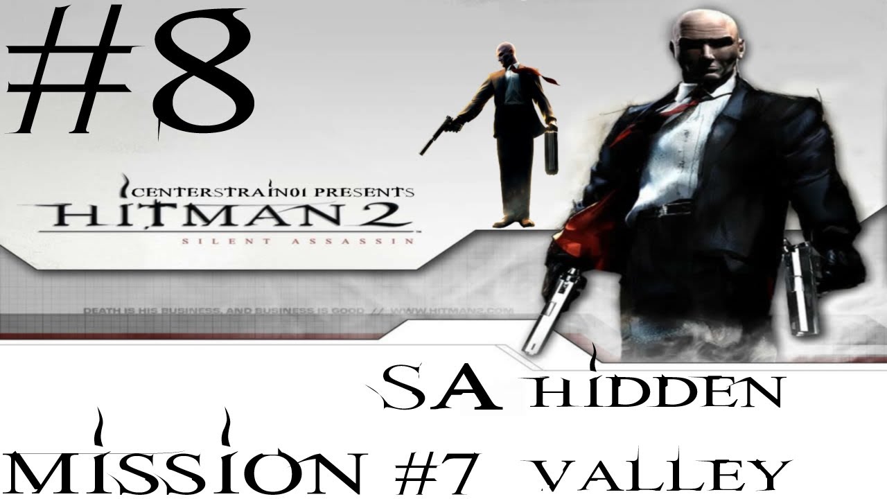 Hitman 2 - Silent Assassin HD Walkthrough - (Hitman HD Trilogy) Part 8 - Mission 7 SA