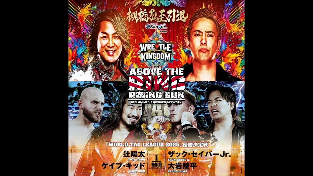 ATR Rising Sun - World Tag League and Wrestle Kingdom 20 Preview