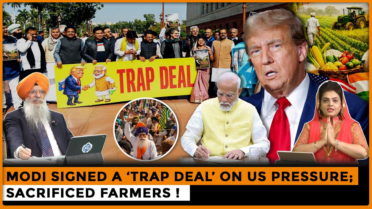 Modi Signed A ‘Trap Deal’ on US Pressure; Sacrificed Farmers |Dr. Amarjit Singh