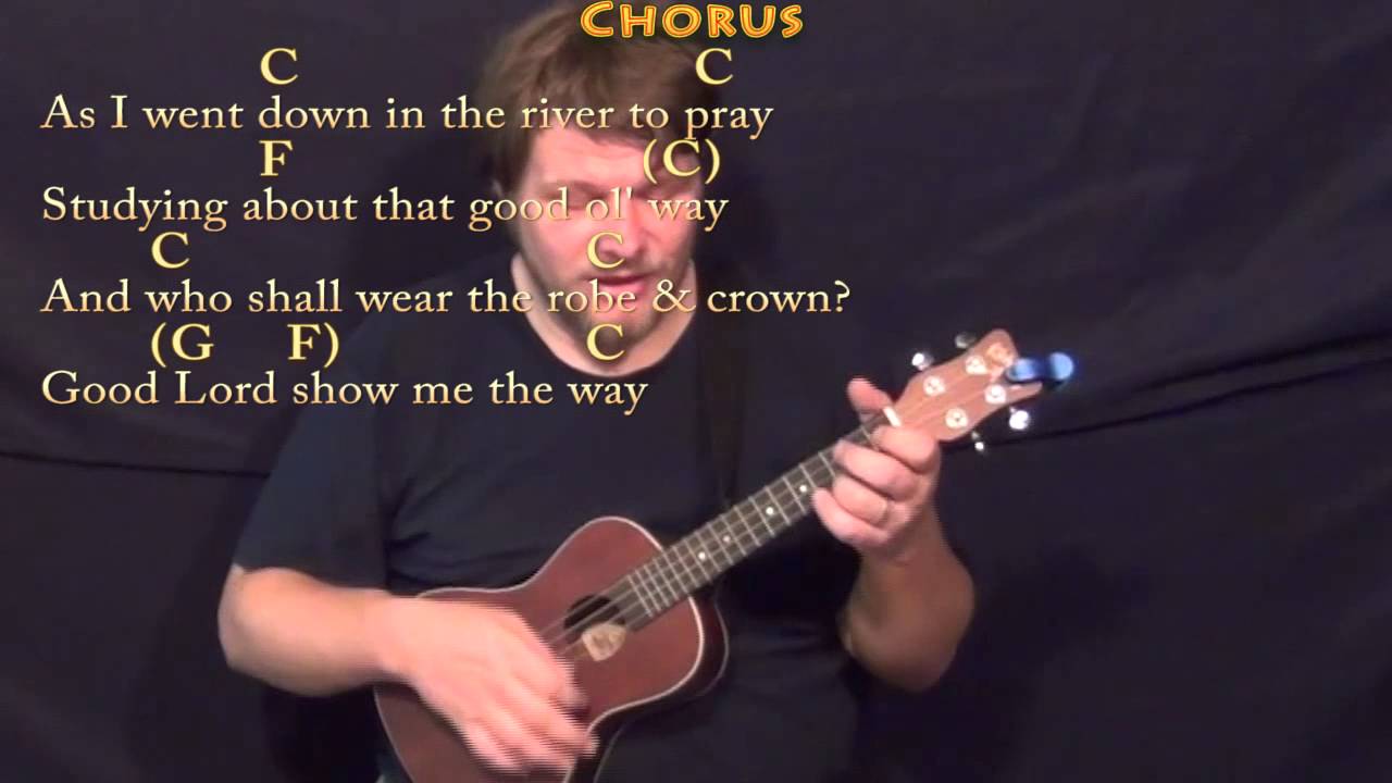 Down in the River to Pray (Gospel) Ukulele Cover Lesson in C with Chords/Lyrics