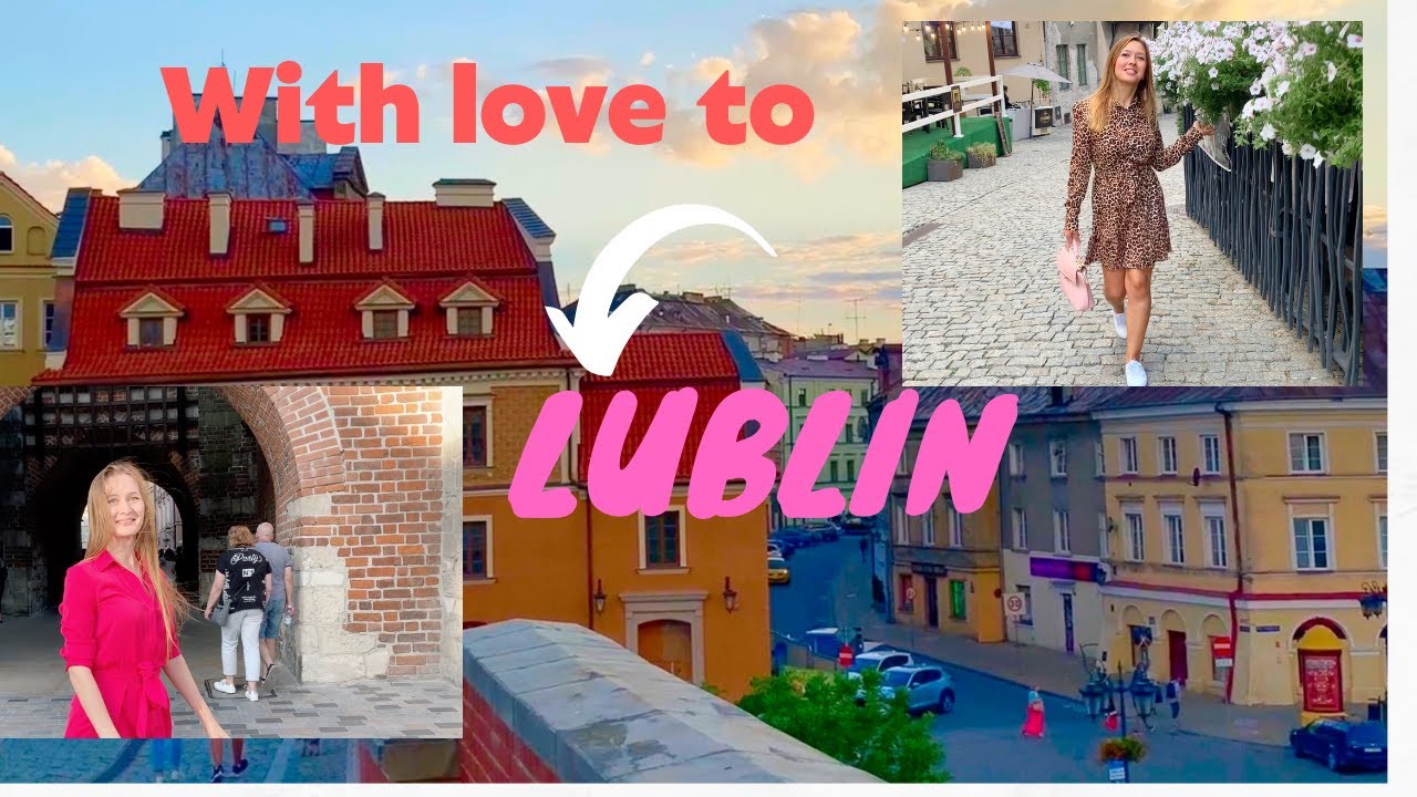 О ЛЮБЛИНЕ с любовью! Z miłością o LUBLINIE! With love to LUBLIN!